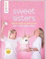 Sweet Sisters - Back dich glücklich mit Lynn und Lissa 1