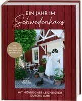 Natascha van den Boom - Ein Jahr im Schwedenhaus. Mit Natascha van den Boom von @roeda_hus., Inbunden