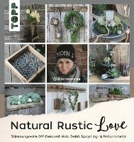 bokomslag Natural Rustic Love
