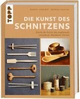 Hannes Dahlrot, Henrik Francke - Die Kunst des Schnitzens, Inbunden