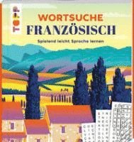 bokomslag Wortsuche Französisch - Spielend leicht Sprache lernen