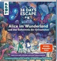 bokomslag 24 DAYS ESCAPE - Der Escape Room Adventskalender: Alice im Wunderland und das Geheimnis der Grinsekatze
