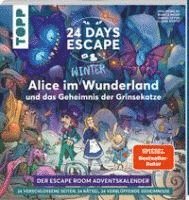 bokomslag 24 DAYS ESCAPE - Der Escape Room Adventskalender: Alice im Wunderland und das Geheimnis der Grinsekatze