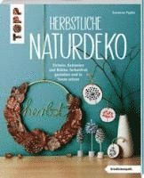 Herbstliche Naturdeko 1