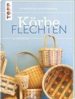 bokomslag Körbe flechten. Werkbuch