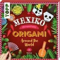 bokomslag Origami Around the World - Mexiko