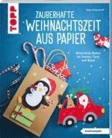 bokomslag Zauberhafte Weihnachtszeit aus Papier (kreativ.kompakt)