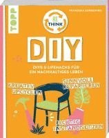 bokomslag Rethink DIY. Sinnvoll reparieren, kreativ upcyclen, richtig instandsetzen