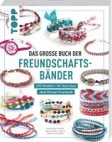 Anne-Sophie Fournel, Agnès Delage-Calvet, Françoise Vauzeilles, Frechverlag - Das große Buch der Freundschaftsbänder, Häftad