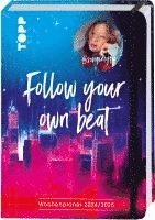 bokomslag Follow your own beat. Wochenplaner 2024/2025