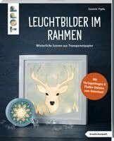Susanne Pypke - Leuchtbilder im Rahmen (kreativ.kompakt.), Häftad
