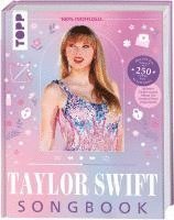 bokomslag Taylor Swift: Das inoffizielle Songbook