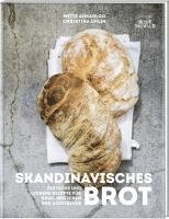 bokomslag Skandinavisches Brot. Einfache und leckere Rezepte für Brot, Brötchen und Aufstriche