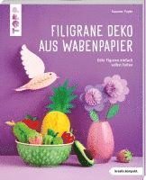 bokomslag Filigrane Deko aus Wabenpapier (kreativ.kompakt)