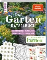 bokomslag Das Garten-Rätselbuch - Mit Profi-Tipps von "mein schöner Garten" für das ganze Jahr