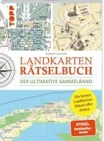 bokomslag Landkarten Rätselbuch - Die besten Landkarten-Rätsel aller Zeiten. Der ultimative Sammelband