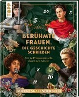 Stefan Heine - Berühmte Frauen, die Geschichte schrieben. Adventskalenderbuch, Häftad. Tillgänglighet: Lägg i varukorg