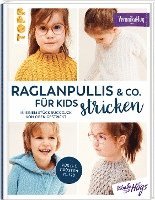 bokomslag Raglanpullis & Co. für Kids stricken