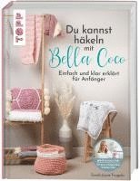 bokomslag Du kannst häkeln mit Bella Coco