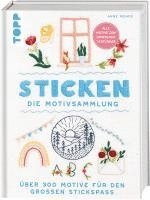Anne Mende - Sticken. Die Motivsammlung, Inbunden