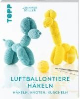 bokomslag Luftballontiere häkeln (kreativ.kompakt)