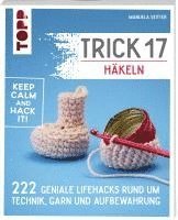 Manuela Seitter - Trick 17 - Häkeln, Häftad
