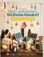 bokomslag Mein gehäkeltes Weihnachtsdorf - Adventskalenderbuch