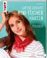 Luftig leichte Mini-Tücher häkeln 1