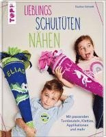 bokomslag Lieblings-Schultüten nähen