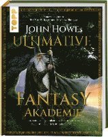 bokomslag John Howes Ultimative Fantasy-Akademie