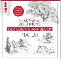 bokomslag Die Kunst des Zeichnens Natur. Der Quick-Start-Block