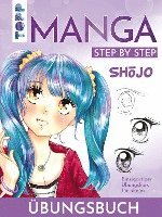 bokomslag Shojo. Manga Step by Step Übungsbuch