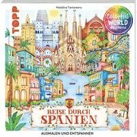 bokomslag Colorful World Weltreise - Reise durch Spanien