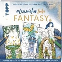 LindenShieldARTs, Johanna Forster, Kathi Hund - #Lesezeichenliebe Fantasy, Häftad