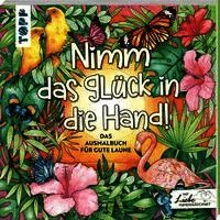 Nimm das Glück in die Hand
