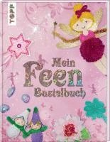 bokomslag Mein Feenbastelbuch