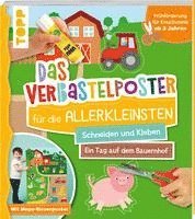 bokomslag Das Verbastelposter-Buch für die Allerkleinsten. Schneiden und Kleben. Ein Tag auf dem Bauernhof. Mit Mega-Riesenposter