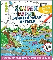 bokomslag Zauberpapier Wimmel-Mal-Rätselbuch - Bei den Tieren