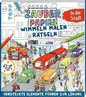 bokomslag Zauberpapier Wimmeln Malen Rätseln - In der Stadt