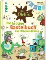 bokomslag Die Olchis. Das krötige Bastelbuch aus Schmuddelfing