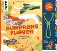 bokomslag Bumerang-Papierflieger mit Schleuder