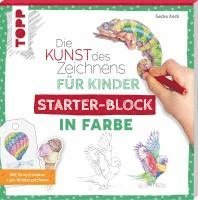 bokomslag Die Kunst des Zeichnens für Kinder Starter-Block - In Farbe