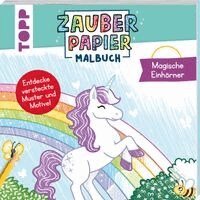 Natascha Pitz - Zauberpapier Malbuch Magische Einhörner, Häftad