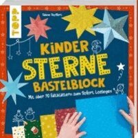 Sabine Seyffert - Kinder-Sterne-Bastelblock, Häftad