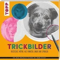 Trickbilder - Versteckte Motive aus Punkten, Linien und Spiralen