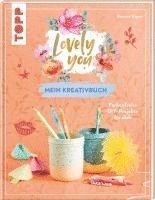 bokomslag Lovely You - das Kreativbuch