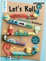 Let's Roll - Das coolste Murmelbahn-Bastelbuch