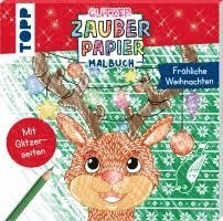 bokomslag Glitzer Zauberpapier Malbuch Fröhliche Weihnachten