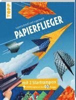 bokomslag Papierflieger: superschnell und superweit