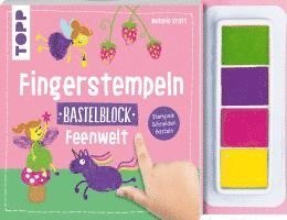 bokomslag Fingerstempeln. Bastelblock Feenwelt